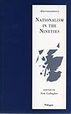 Nationalism in the nineties