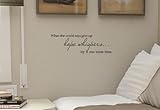 When the world says give up hope whispers... try it one more time Vinyl wall art Inspirational quotes and saying home decor decal sticker