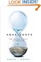 Aqua Shock: The Water Crisis in America