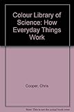How everyday things work