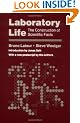 Laboratory Life: The Construction of Scientific Facts