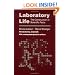Laboratory Life: The Construction of Scientific Facts