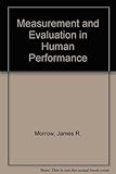 Measurement and evaluation in human performance