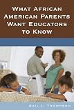 What African American Parents Want Educators to Know