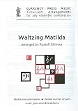 Waltzing Matilda: Flexi-Kit Arrangements for Any Ensemble Combination