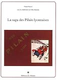 La saga des Pilain lyonnaises