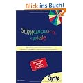 Schwungtuchspiele: Mit Schwungtuch bzw. Fallschirm Kinder, Jugendliche und Erwachsene begeistern