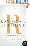 The Rational Optimist: How Prosperity...