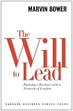 The Will to Lead: Running a Business With a Network of Leaders