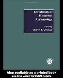 Encyclopedia of Historical Archaeology