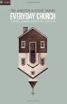 Everyday Church: Gospel Communities o...