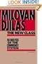 New Class:Analysis Of Communist System: An Analysis Of The Communist System (Harvest/HBJ Book)