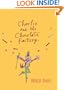 Charlie And The Chocolate Factory (Turtleback School & Library Binding Edition) (Puffin Modern Classics (Prebound))