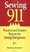 Sewing 911: Practical and Creative Rescues for Sewing Emergencies by Barbara Deckert