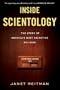 Inside Scientology: The Story of America's Most Secretive Religion