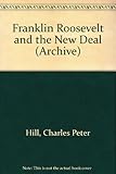 Franklin Roosevelt and the New Deal