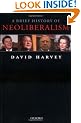 A Brief History of Neoliberalism