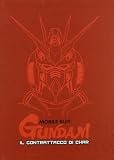 Mobile Suit Gundam The Movie - Il Contrattacco Di Char (Ltd Ed)