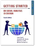 Getting Started on Social Analysis in Canada, Fourth Edition