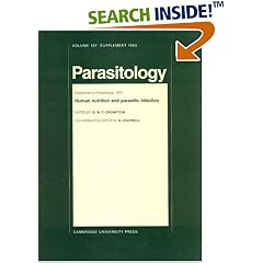 Human Nutrition and Parasitic Infection: Volume 107, Parasitology Supplement 1993 (Parasitology)