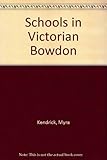Schools in Victorian Bowdon