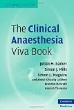 The Clinical Anaesthesia Viva Book