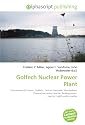 Golfech Nuclear Power Plant: Communes of France, Golfech, Tarn-et-Garonne, Montauban, Pressurized water reactor, Boiling water  reactor, Light water reactor