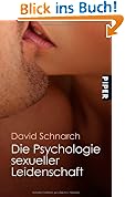 #9: Die Psychologie sexueller Leidenschaft
