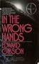 In the Wrong Hands
