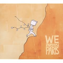 We Invented Paris
