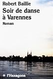 Soir de Danse a Varennes
