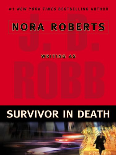 Survivor in Death.