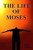 The Life of Moses