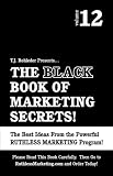 The Black Book of Marketing Secrets, Vol. 12