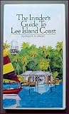 The Insider's Guide to Lee Island Coast