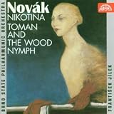  -  V&Atilde;&shy;tezslav Nov&Atilde;&iexcl;k: Nikotina/Toman And The Wood Nymph