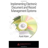 Implementing Electronic Document and Record Management Systems