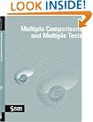 Multiple Comparisons and Multiple Tests Using the SAS System