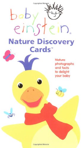 Baby Einstein: Nature Discovery Cards: Nature Photographs and Animal Facts to Delight Your Baby (Baby Einstein (Special Formats))