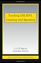 Teaching ESL/EFL Listening and Speaking (ESL & Applied Linguistics Professional Series)