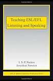 Teaching ESL/EFL Listening and Speaking (Esl & Applied Linguistics Professional)
