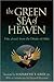 The Green Sea of Heaven: Fifty Ghazals from the Diwan of Hafiz (Library of Persian : Text and Contexts in Persian Religions and Spirituality)