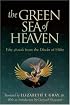 The Green Sea of Heaven: Fifty Ghazals from the Diwan of Hafiz (Library of Persian: Text and Contexts in Persian Religions and Spirituality) (Library of ... in Persian Religions and Spirituality)