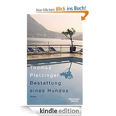 Bestattung eines Hundes: Roman