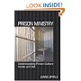 Prison Ministry: Understanding Prison Culture Inside and Out