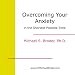 Search : Overcoming Your Anxiety (CD & Workbook)