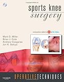 Operative techniques : sports knee surgery