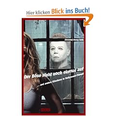 Der B�se steht noch einmal auf.... und andere Klischees in Hollywood-Filmen