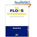 Les flops technologiques - Comprendre les �checs pour innover