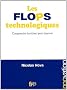 Les flops technologiques - Comprendre les �checs pour innover